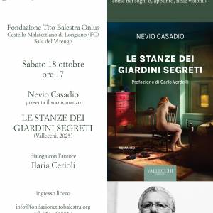 Fondazione Tito Balestra Onlus immagine dell'evento: Presentazione del libro LE STANZE DEI GIARDINI SEGRETI di Nevio Casadio